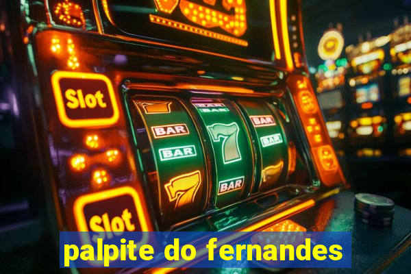 palpite do fernandes